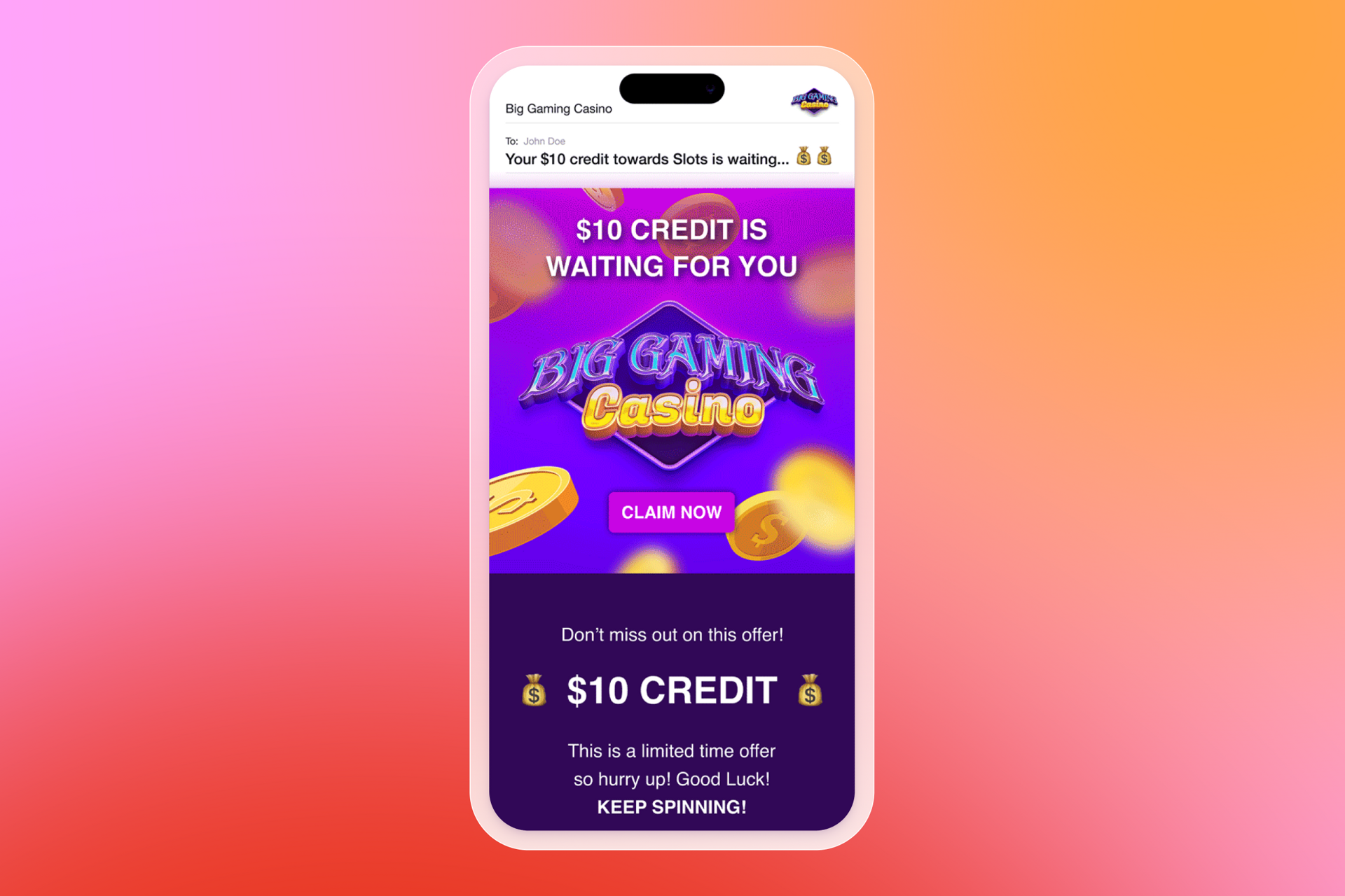 A smartphone displays a Big Gaming Casino email offering a $10 slot credit.