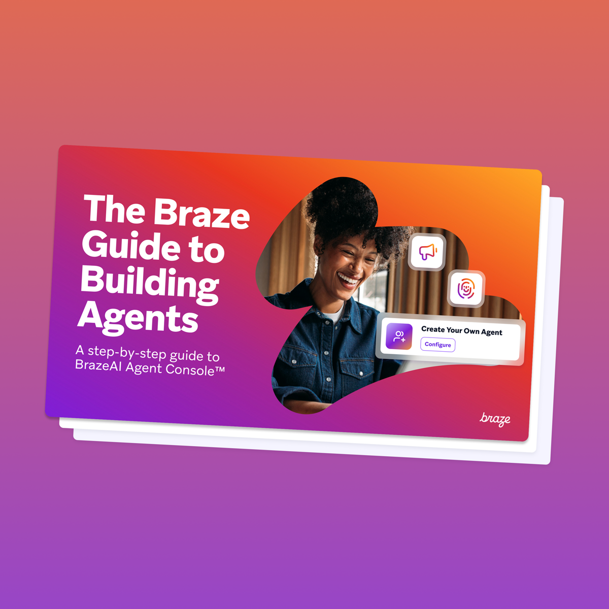 The Braze guide to building agents