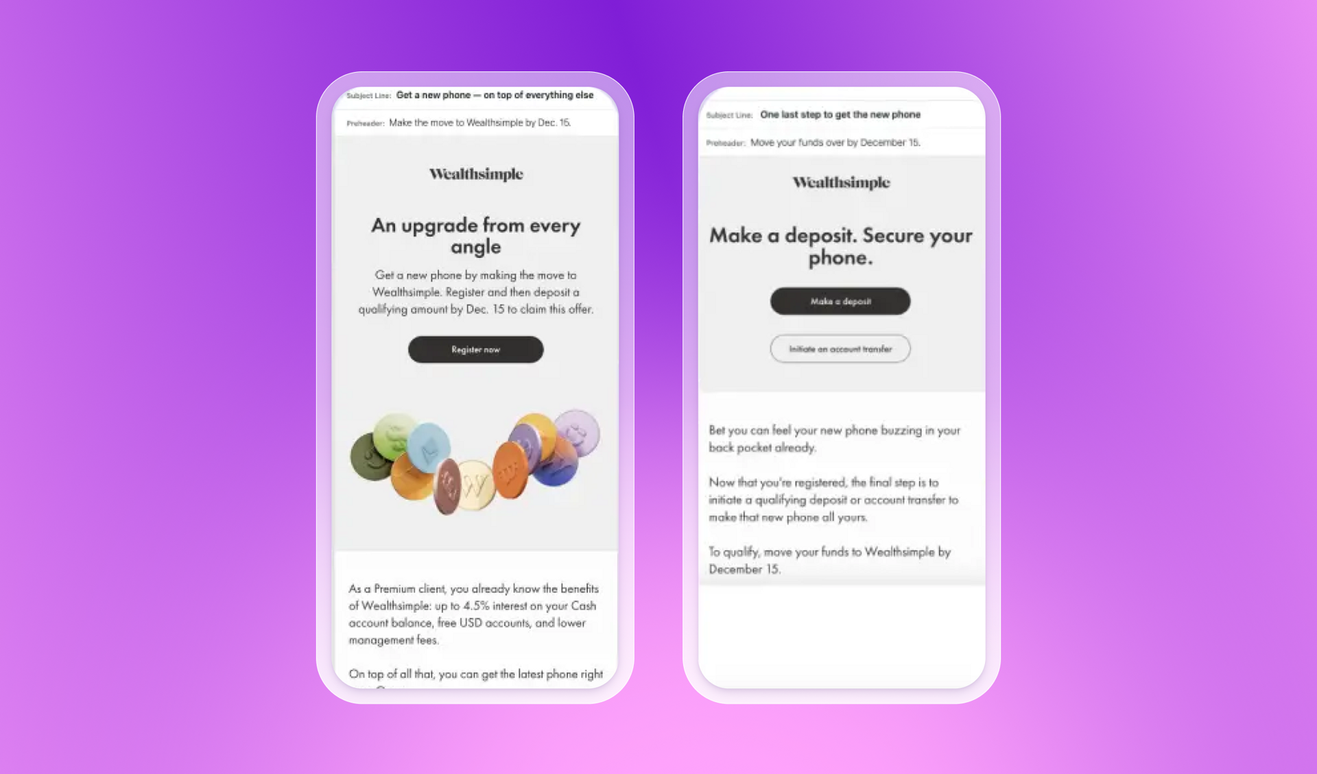 Two mobile phones display Wealthsimple emails promoting a new phone offer for registration and deposits.