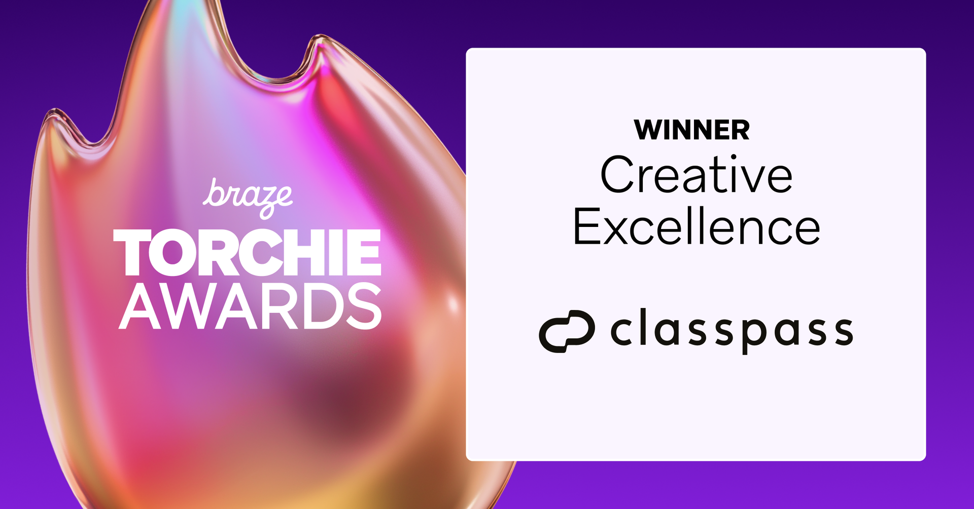 braze torchie awards winner creative excellence classpass