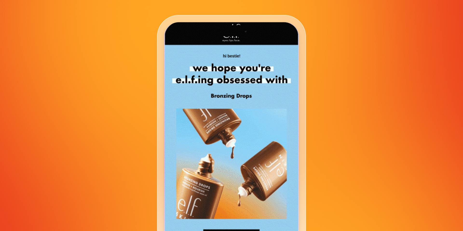 Mobile phone displaying an e.l.f. Cosmetics ad for Bronzing Drops, with bottles and the text "we hope you're e.l.f.ing obsessed with".