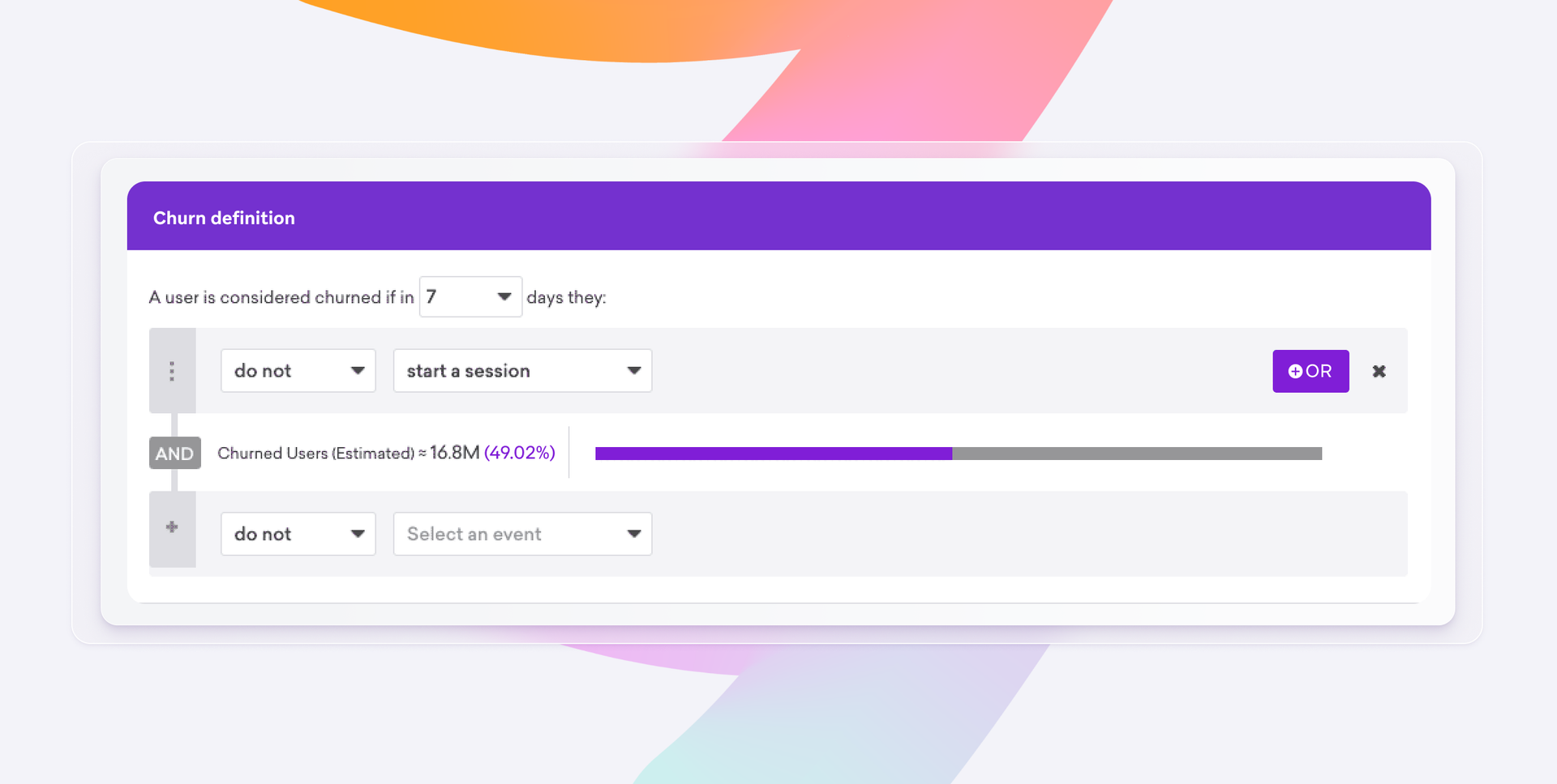a screen shows a user is considered churned if in 7 days they start a session