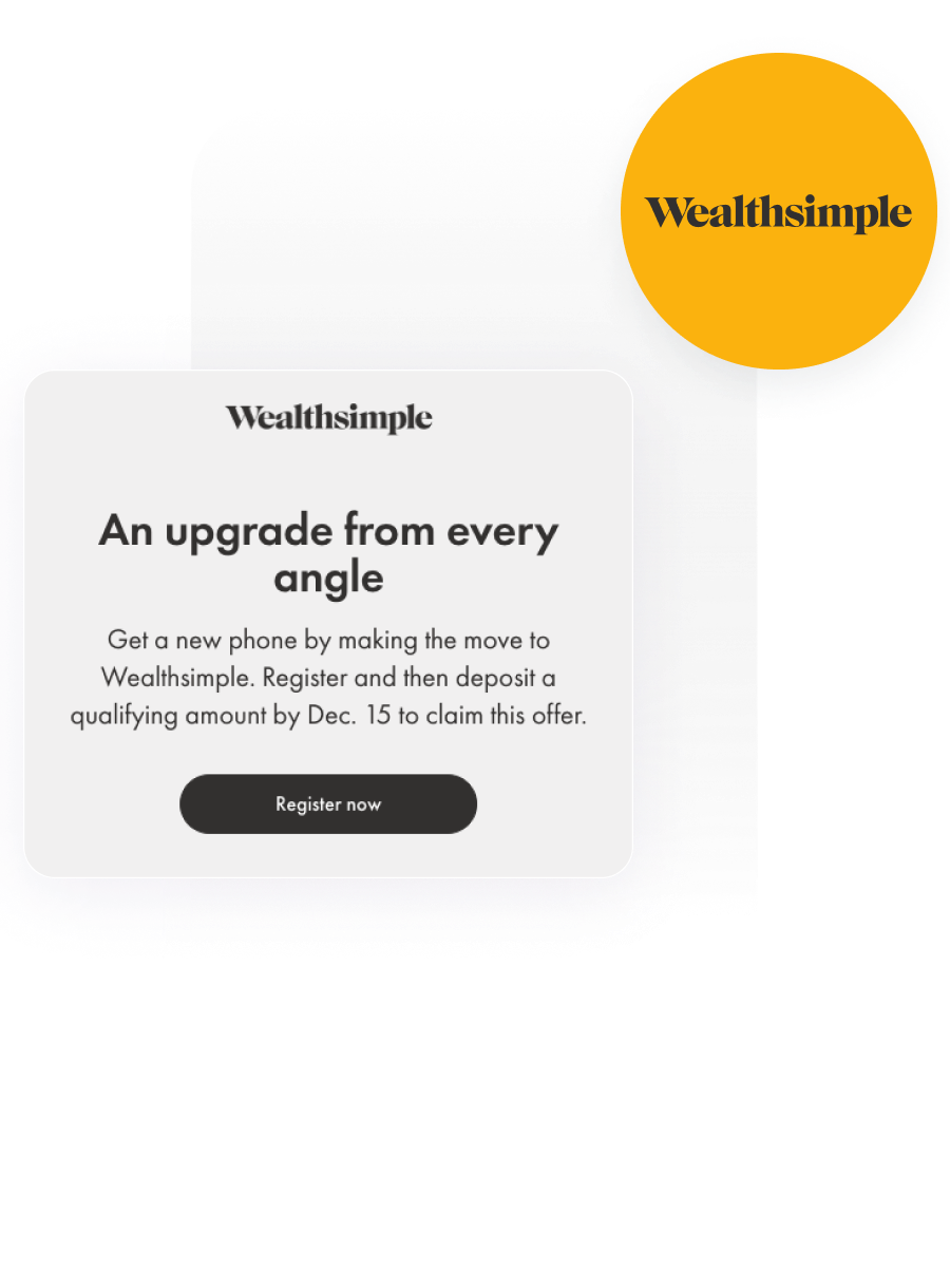 Wealthsimple Drives Acquisition and Long-Term Value With Their Customer Engagement Strategy