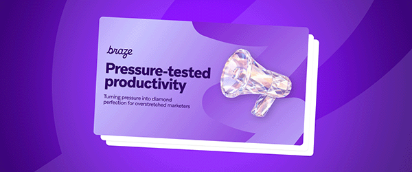 A purple card titled "Pressure-tested productivity" from Braze, featuring a diamond megaphone.