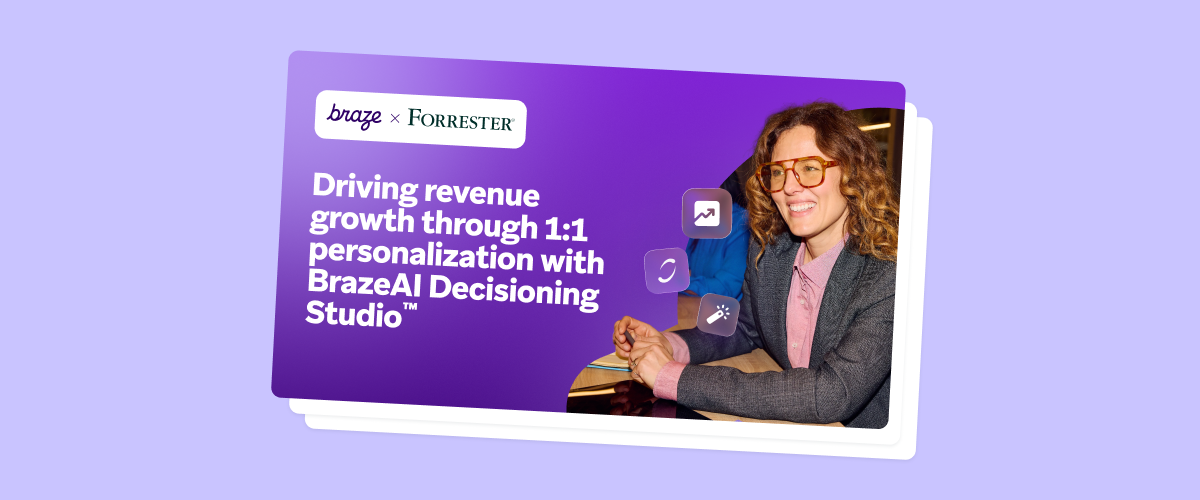 Driving revenue growth through 1:1 personalization with BrazeAI Decisioning Studio™