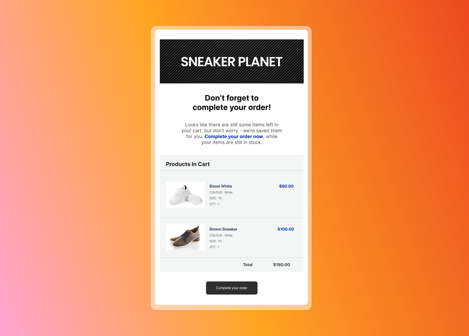 Abandoned cart email from Sneaker Planet displaying white and brown sneakers, prompting to complete the order.