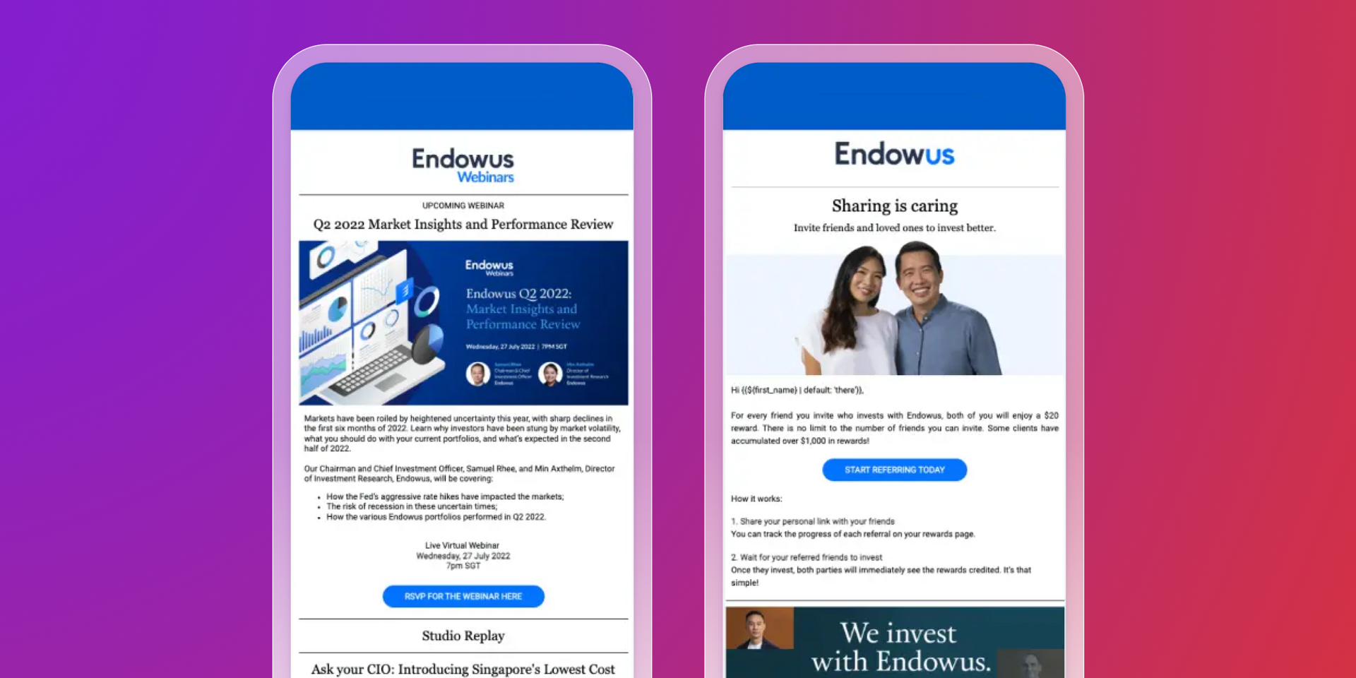 Two mobile phones displaying Endowus emails; one for a webinar on market insights, the other for a referral program.