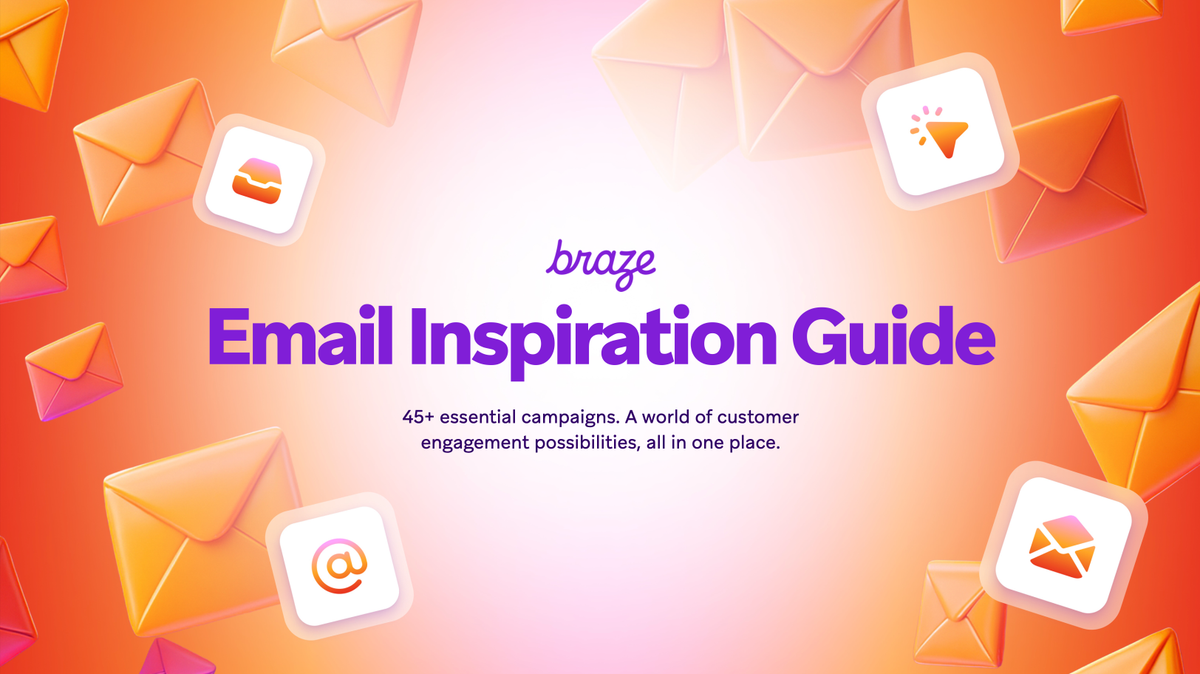 The Braze Email Inspiration Guide