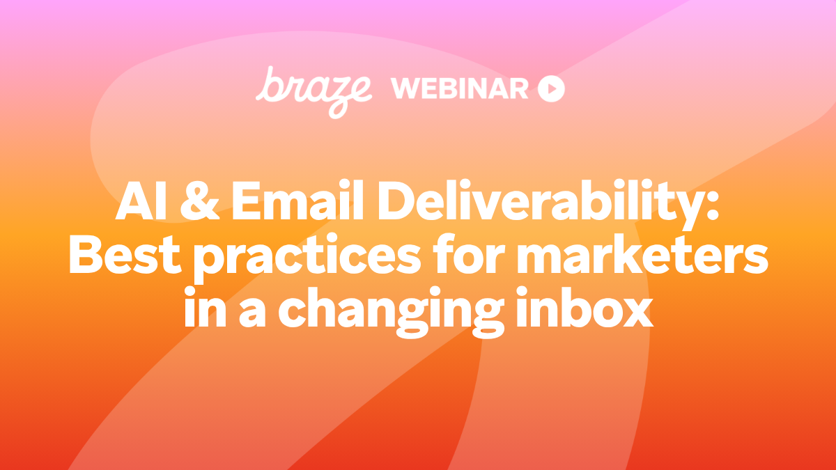 AI & Email Deliverability: Best practices for marketers in a changing inbox