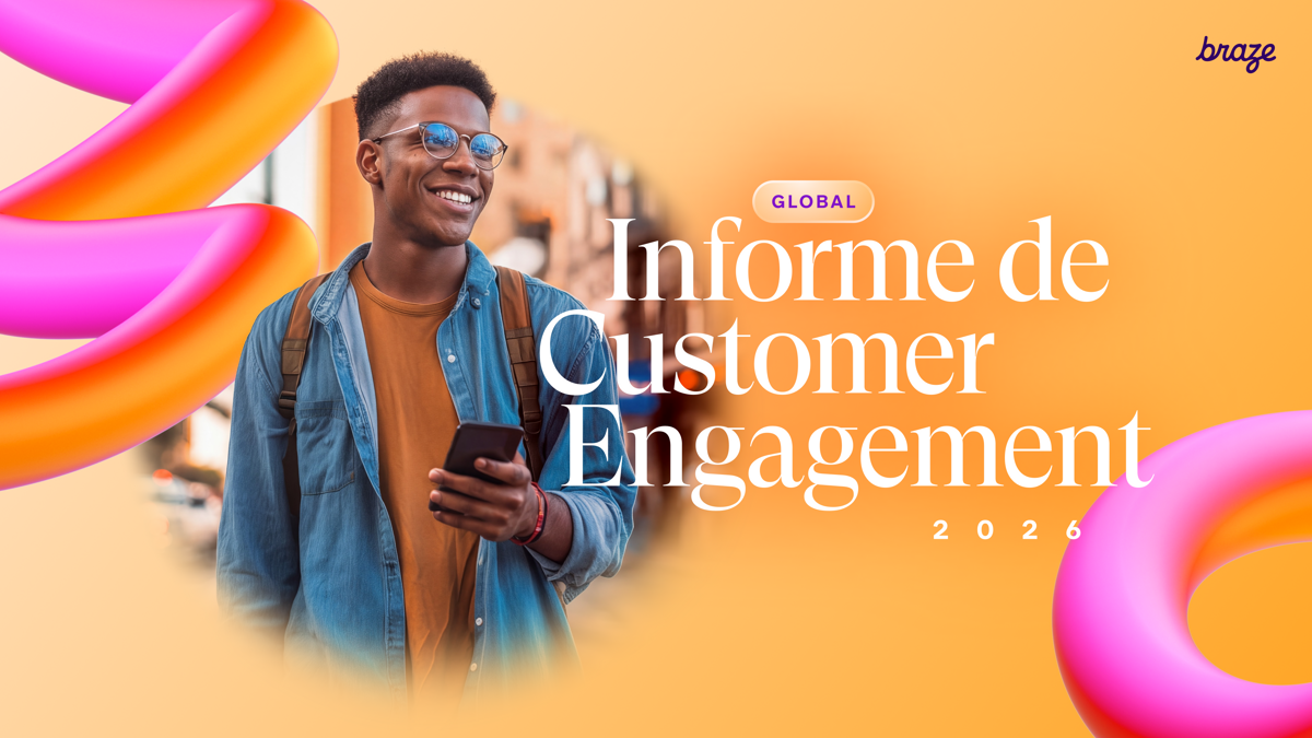 Informe Global de Customer Engagement 2026