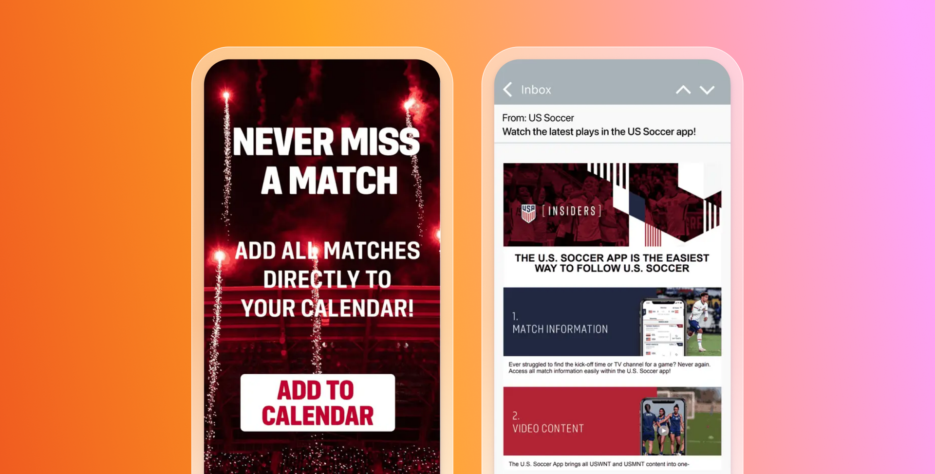 Two mobile screens display US Soccer app promotions: one for adding matches to a calendar, the other an email about app features like match info and video.