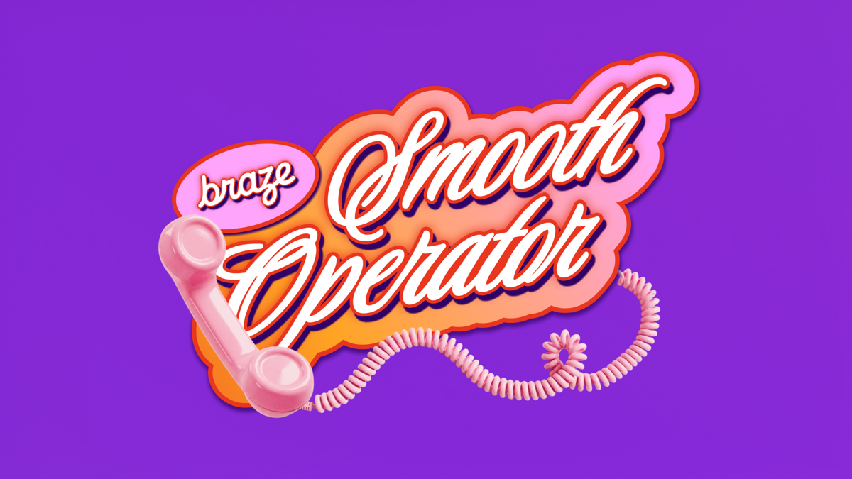 Introducing Smooth Operator, a new video series about BrazeAI Operatorᵀᴹ
