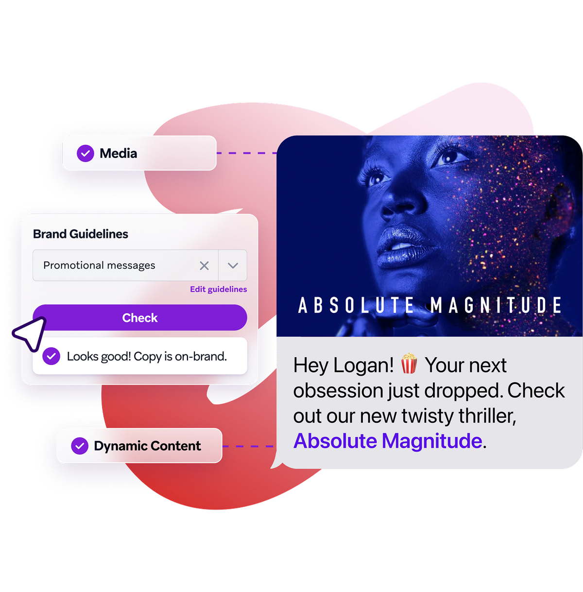 A content creation platform interface showing brand guideline checks, media integration, and a personalized message for "Absolute Magnitude".